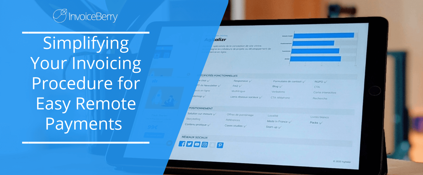 Simplifying Your Invoicing Procedure For Easy Remote Payment